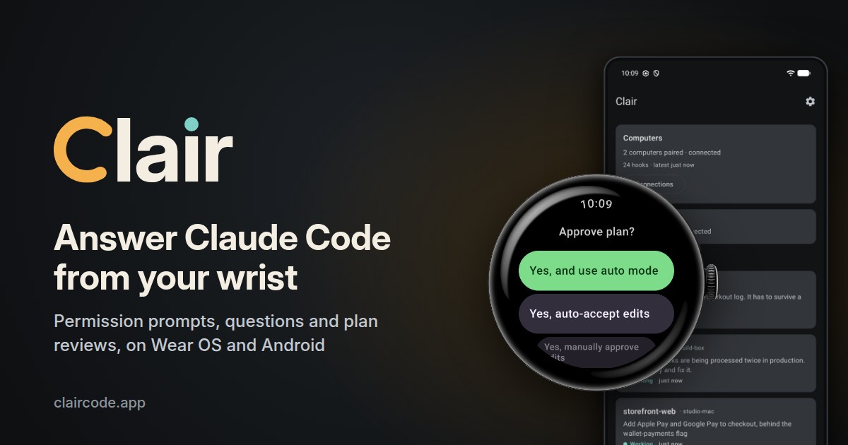 Clair on a Wear OS watch and an Android phone, answering a Claude Code plan review